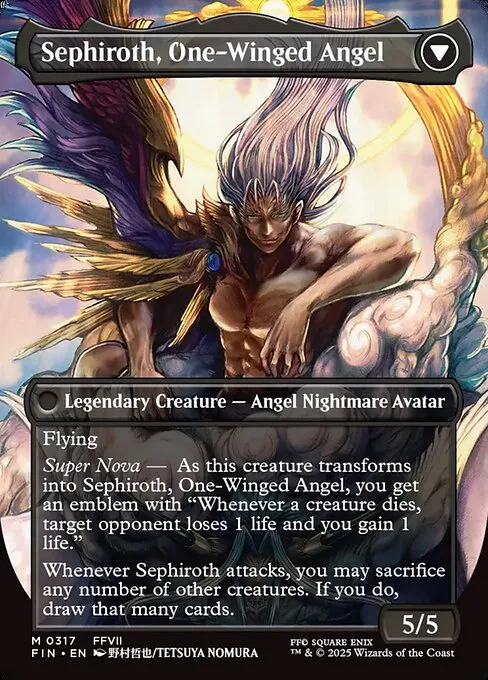 sephiroth mtg commander deck The Fallen (Sephiroth, Fabled SOLDIER) // (Sephiroth, Fabled SOLDIER // Sephiroth, One-Winged Angel) list // Moxfield — MTG Deck Builder target opponent loses 1 life and you gain 1 life Sephiroth standard legal deck ideas?