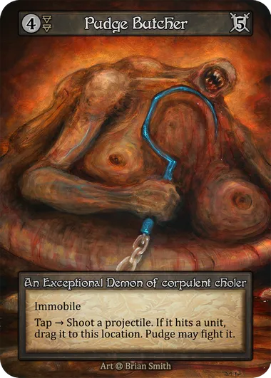 Pudge Butcher — An Exceptional Demon of corpulent choler — illustrated by Brian Smith