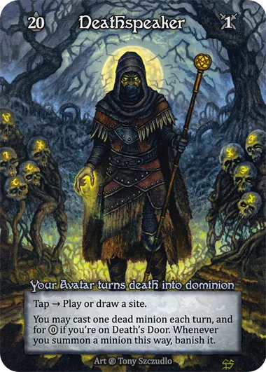 Deathspeaker — Your Avatar turns death into dominion — illustrated by Tony Szczudlo